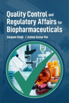 Quality control and regulatory affairs for biopharmaceuticals
